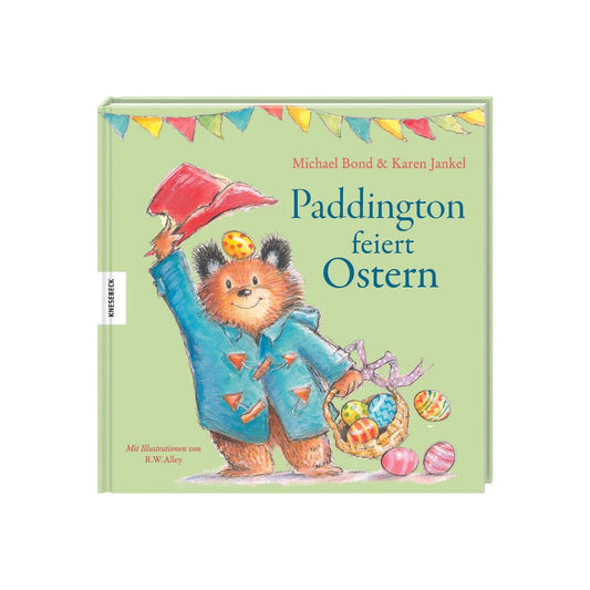 Buch: Paddington feiert Ostern Kinderbuch Knesebeck Verlag