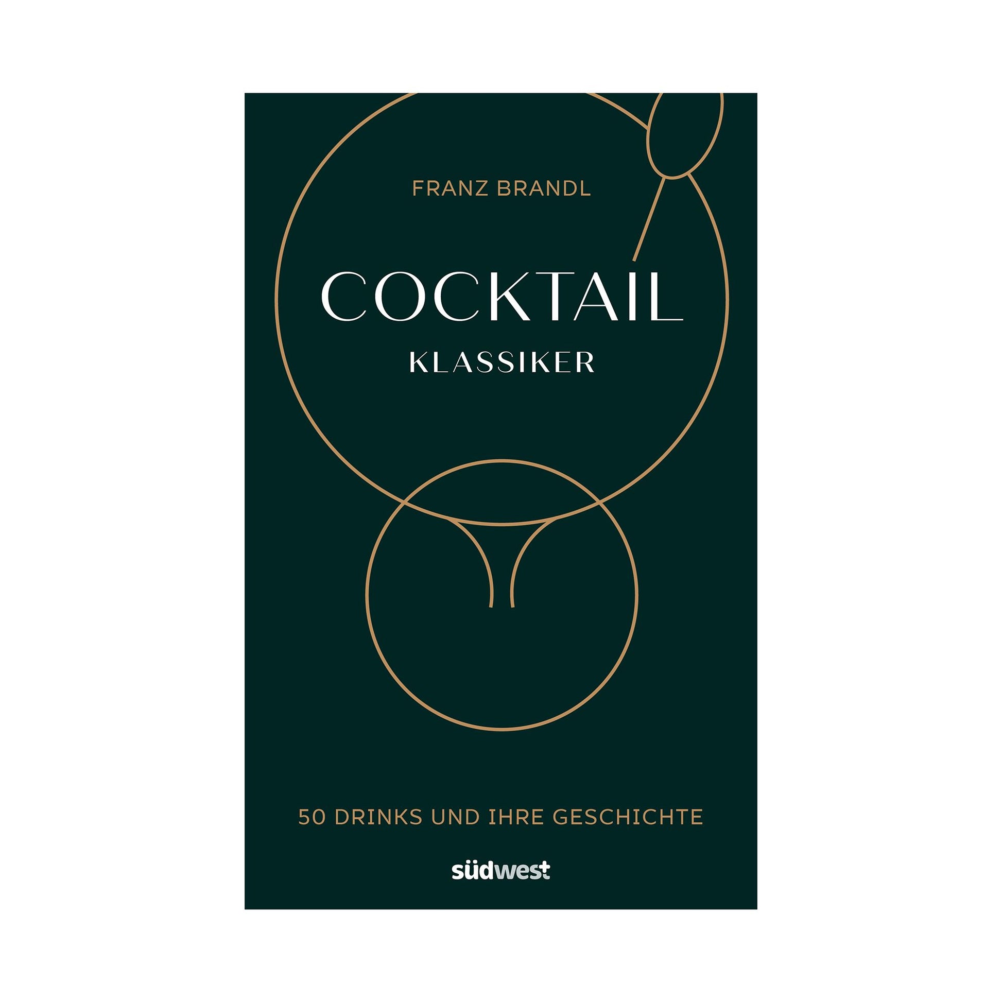 Buch: Cocktail Klassiker Buch Südwest Verlag