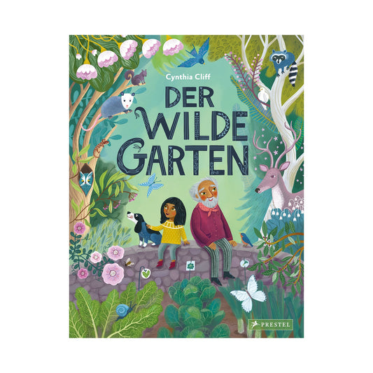 Buch: Der wilde Garten Buch Prestel Verlag
