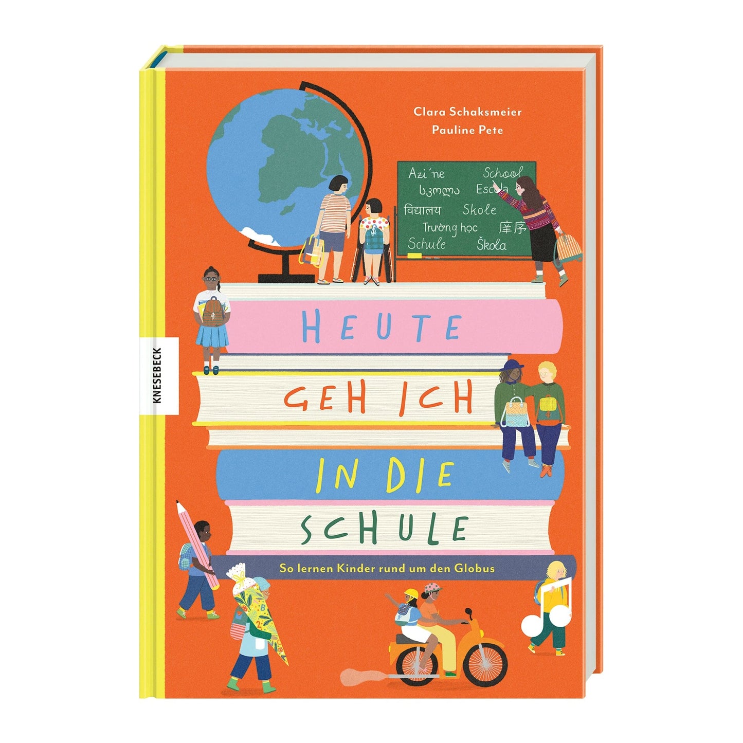 Buch: Heute geh ich in die Schule Kinderbuch Knesebeck Verlag