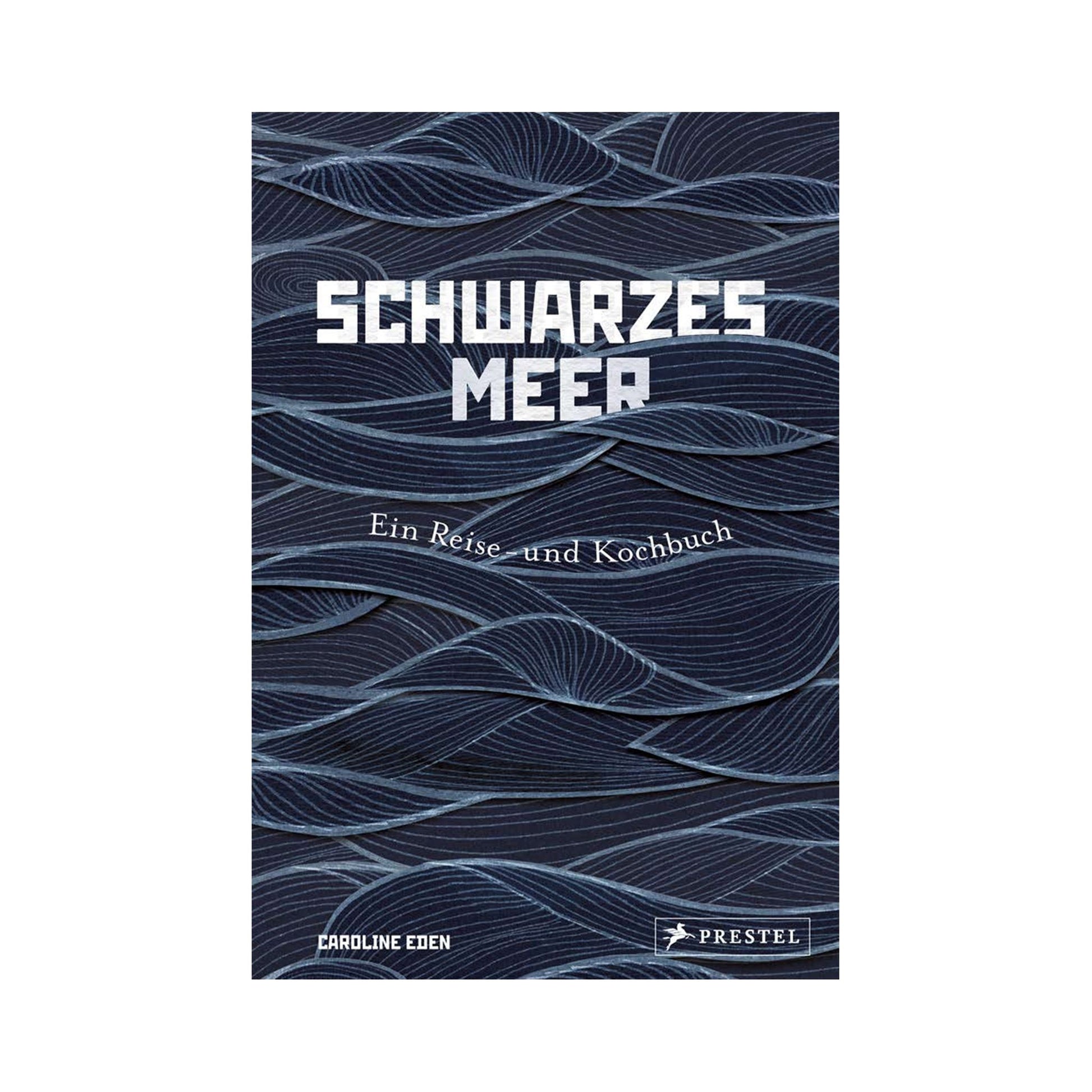 Buch: Schwarzes Meer Buch Prestel Verlag